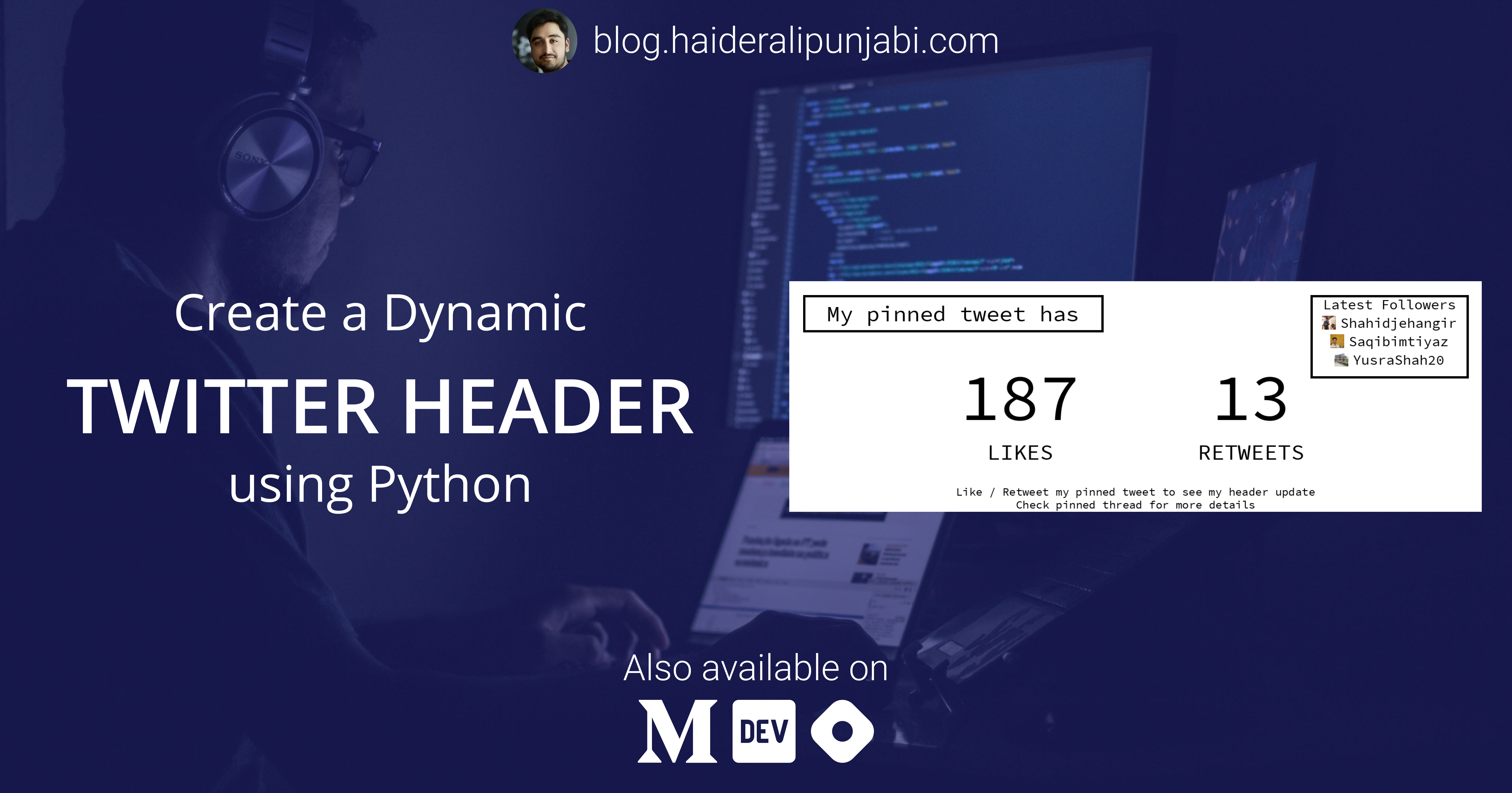 Dynamic Twitter Header Using Python Haider Ali Punjabi